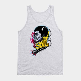 I Got Soul Tank Top